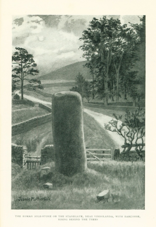 THE ROMAN MILE-STONE ON THE STANEGATE, NEAR VINDOLANDA, WITH BARCOMBE, RISING BEHIND THE TREES